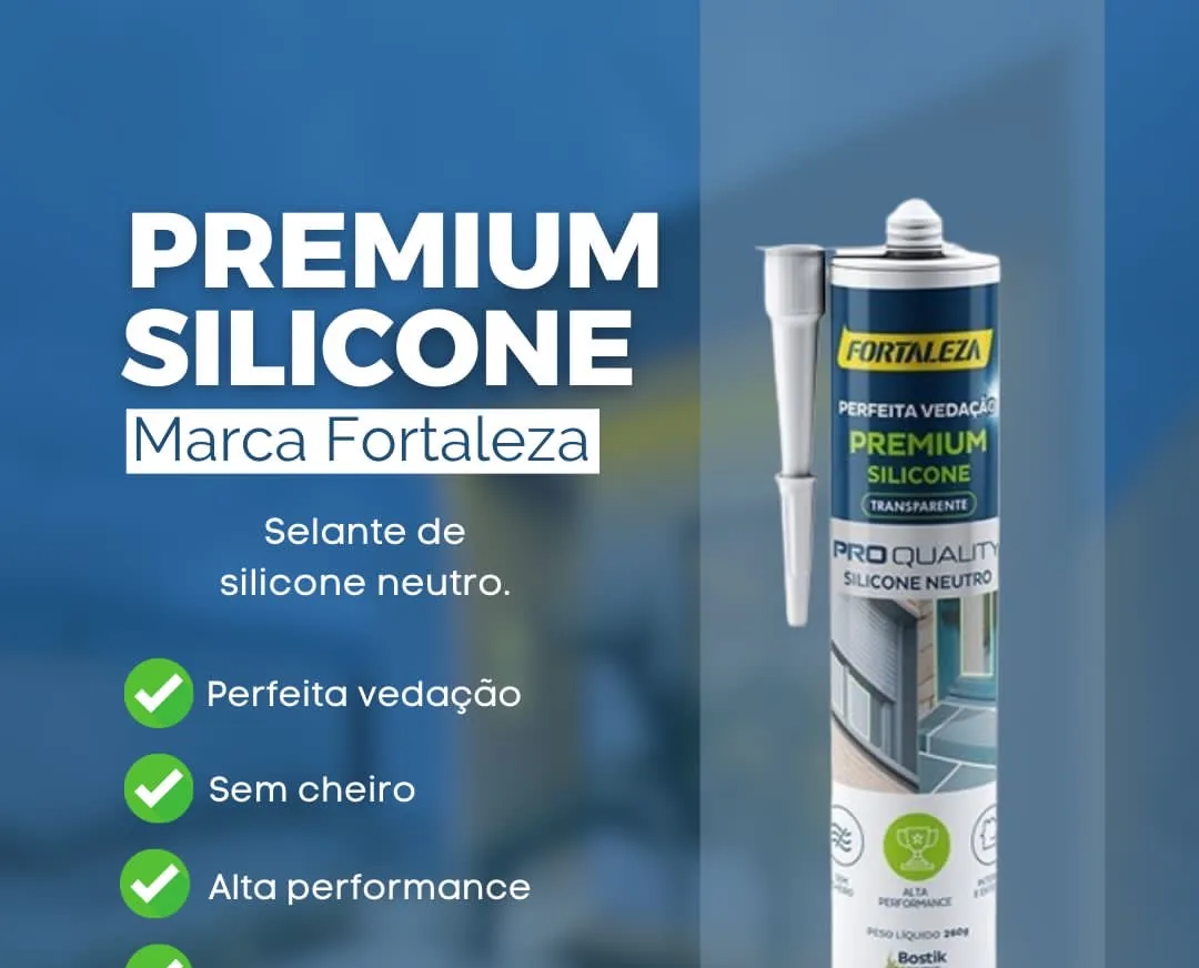 Silicone neutro Premium Fortaleza